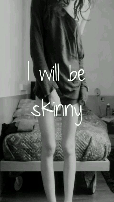 I will be skinny